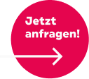 Jetzt  anfragen Button